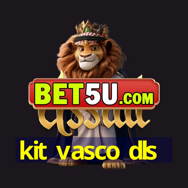 kit vasco dls